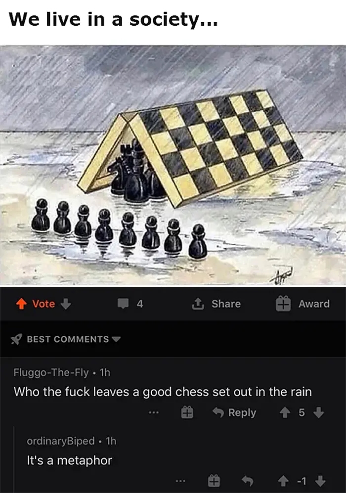 people who missed the joke chess metaphor