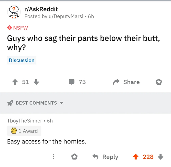 hilarious answer why guys sag their pants below their butt