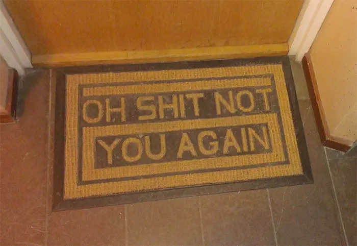 hilarious doormat not you again