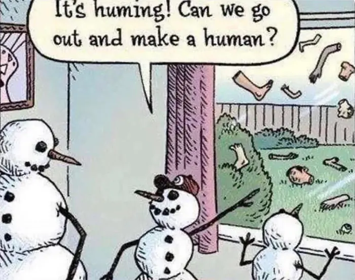 thanks i hate it huming snowmen