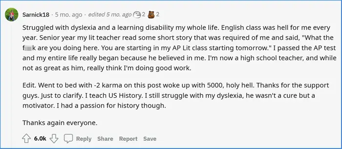 what is something a high school teacher told you that you will never forget dyslexia