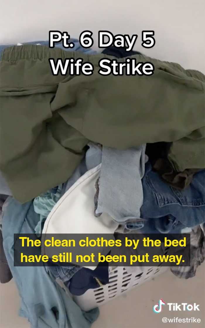 wife strike one week without cleaning unsorted clean clothes
